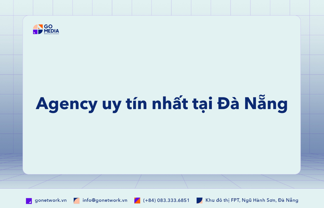 Agency uy tín tại Đà Nẵng