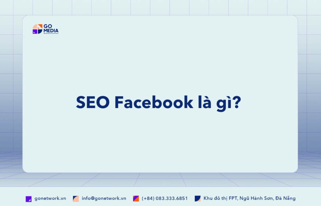 SEO Facebook là gì