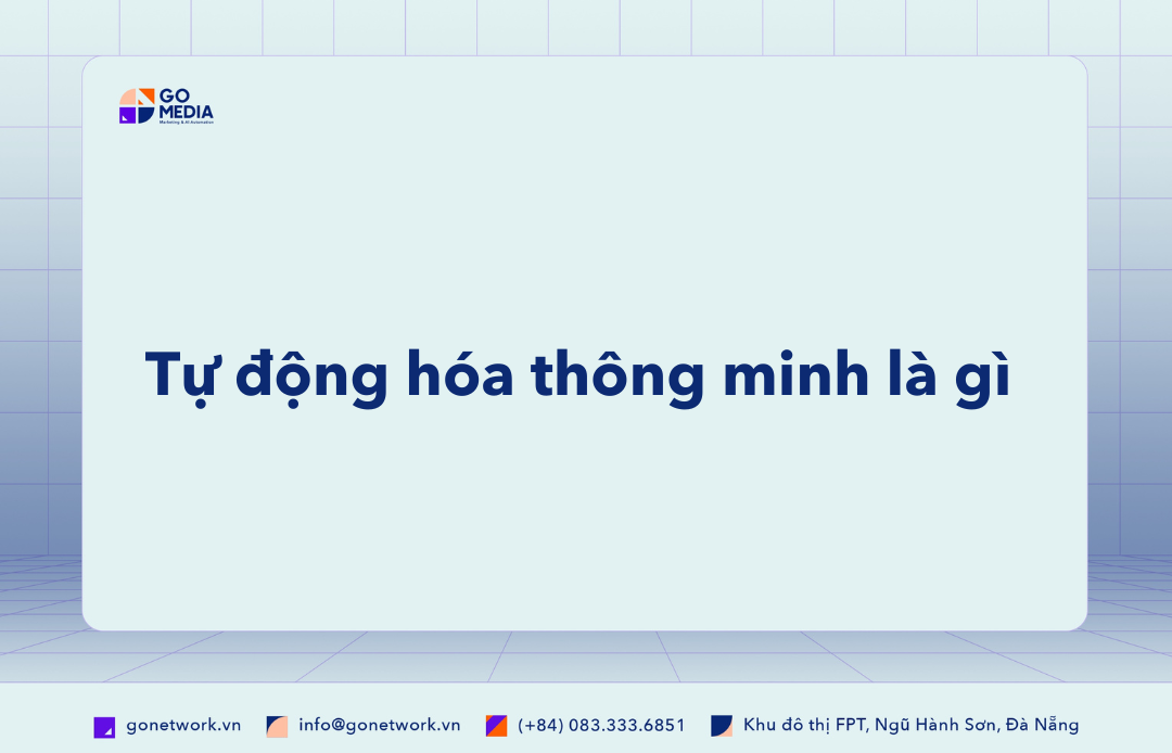 Tự động hóa thông minh là gì