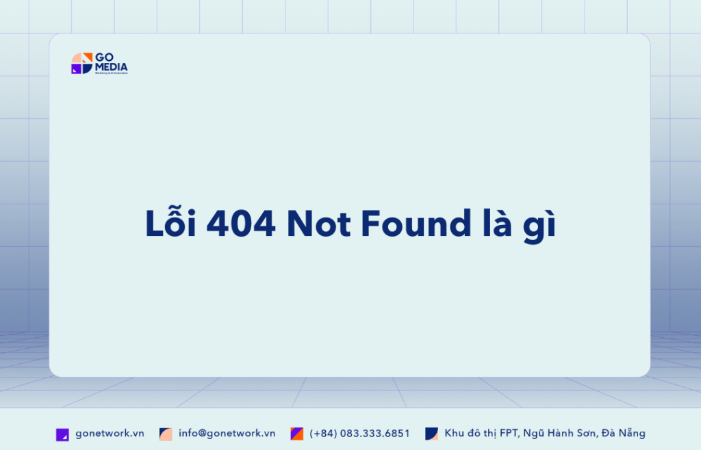 Lỗi 404 Not Found là gì