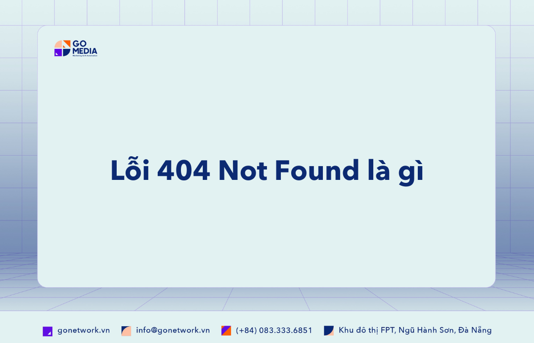 Lỗi 404 Not Found là gì