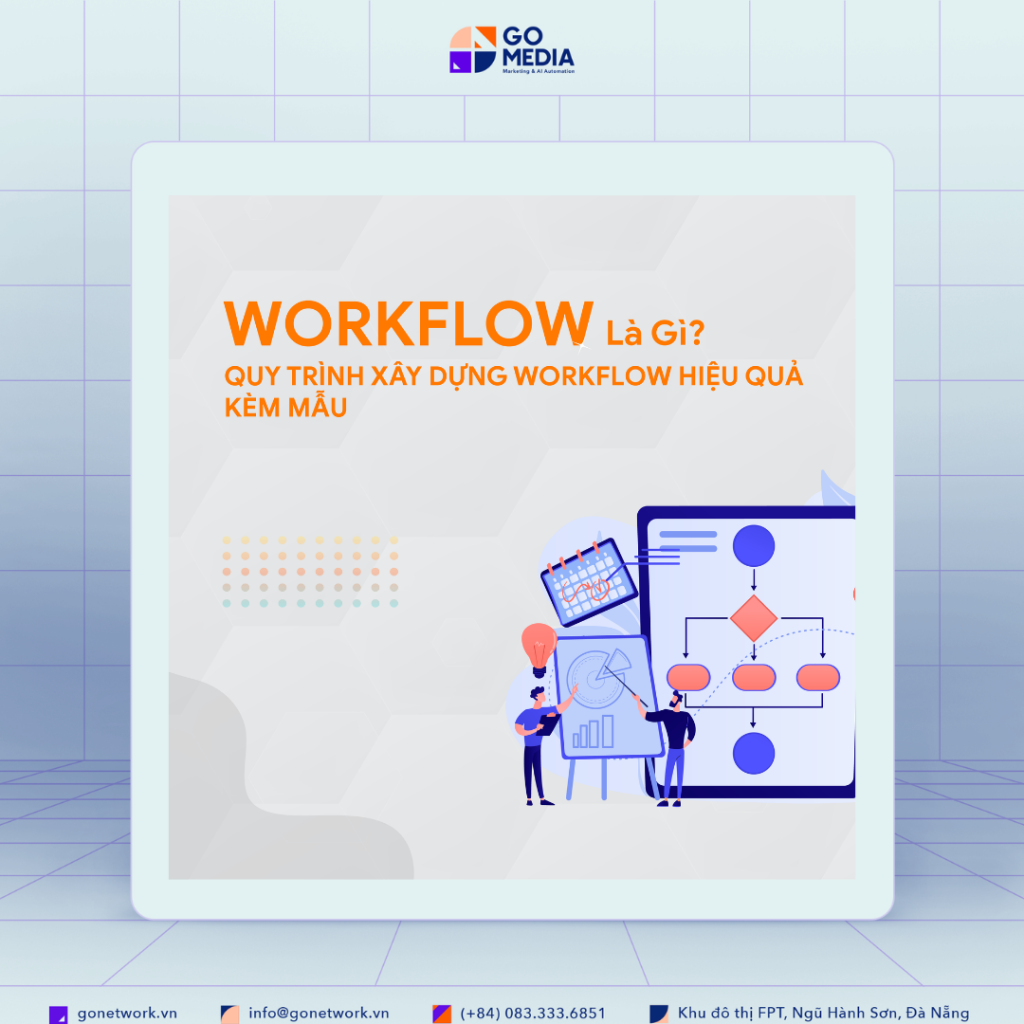 Workflow là gì ?