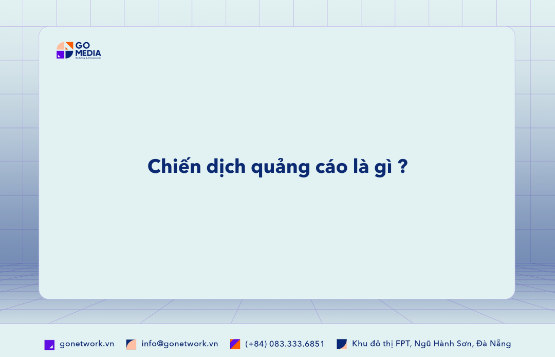 Chiến dịch quảng cáo là gì