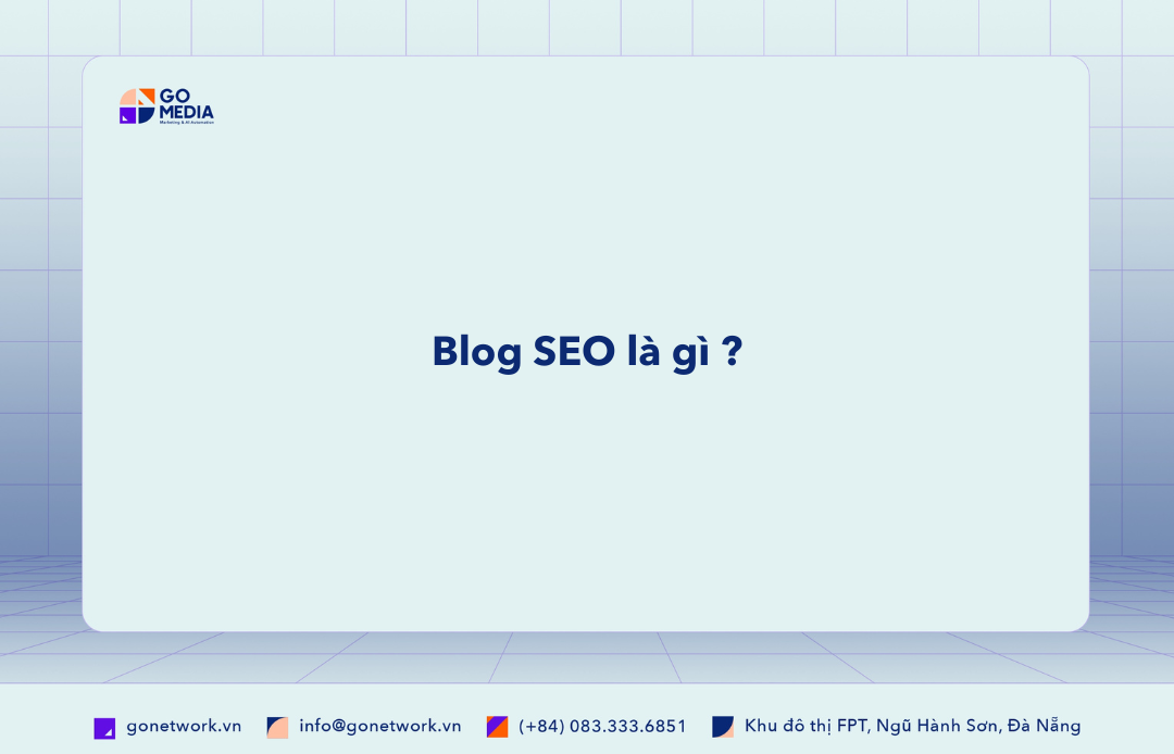 Blog SEO là gì