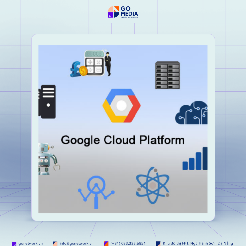 Google Cloud Platform là gì