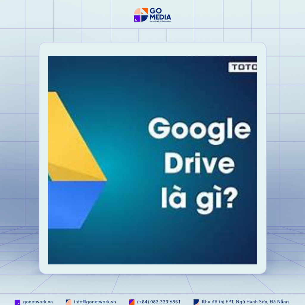 Google Drive là gì