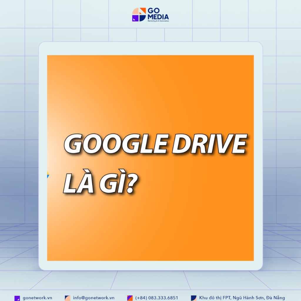 Google Drive là gì