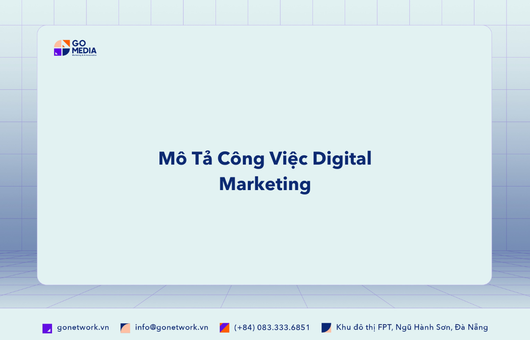 Mô Tả Công Việc Digital Marketing