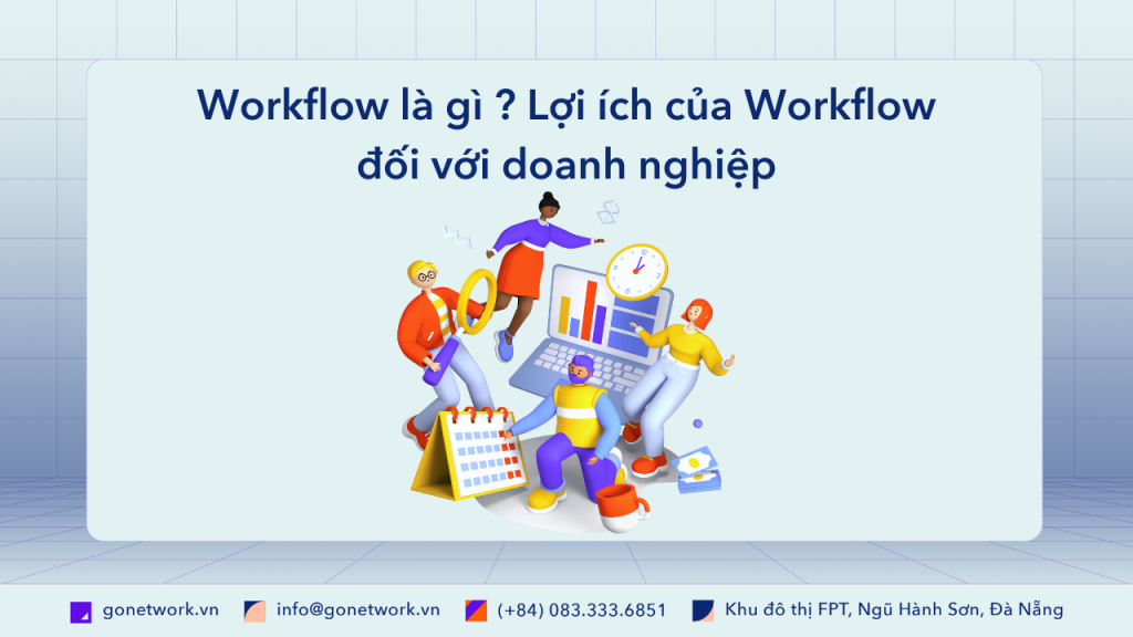 Workflow là gì ?