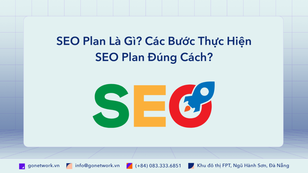 SEO Plan Là Gì
