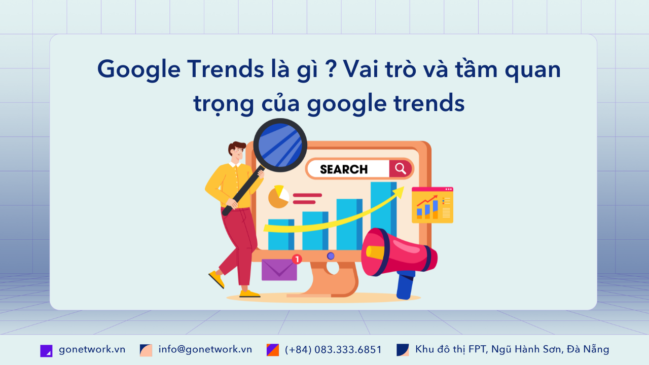 Google Trends là gì ?