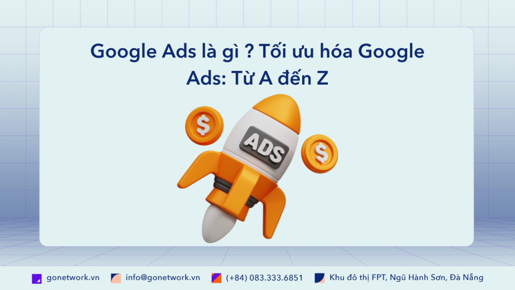 Google Ads là gì ?