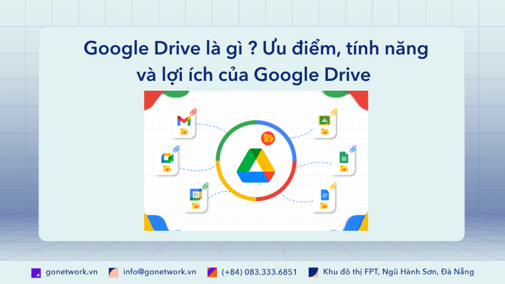 Google Drive là gì ?
