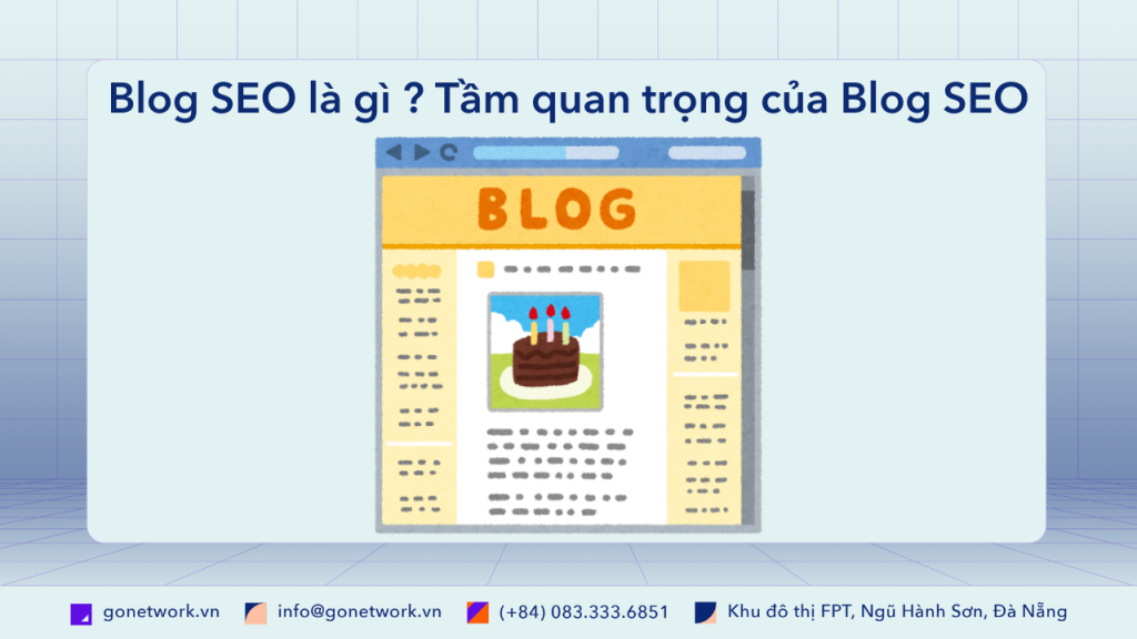 Blog SEO là gì ?