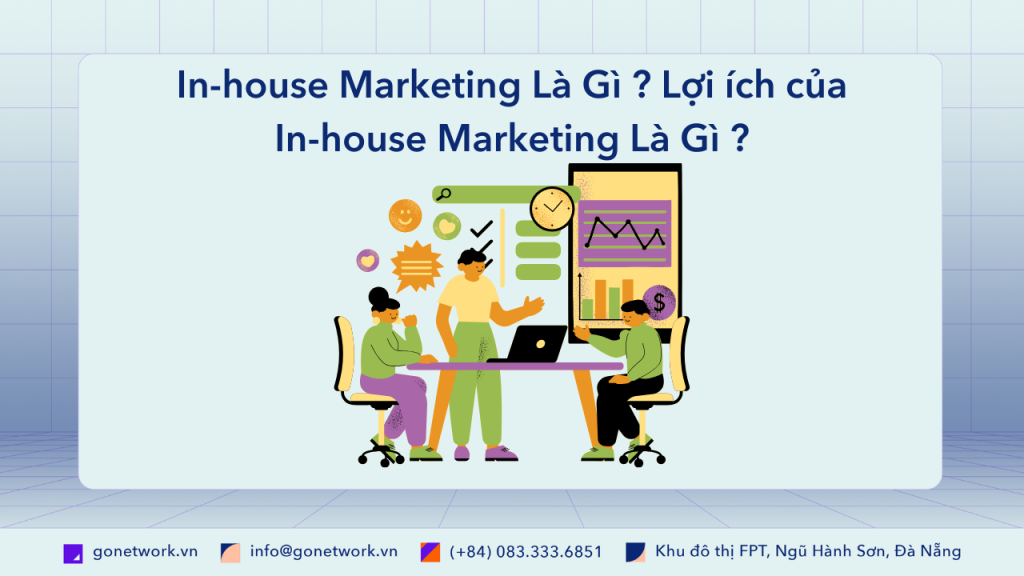 In-house Marketing Là Gì ?