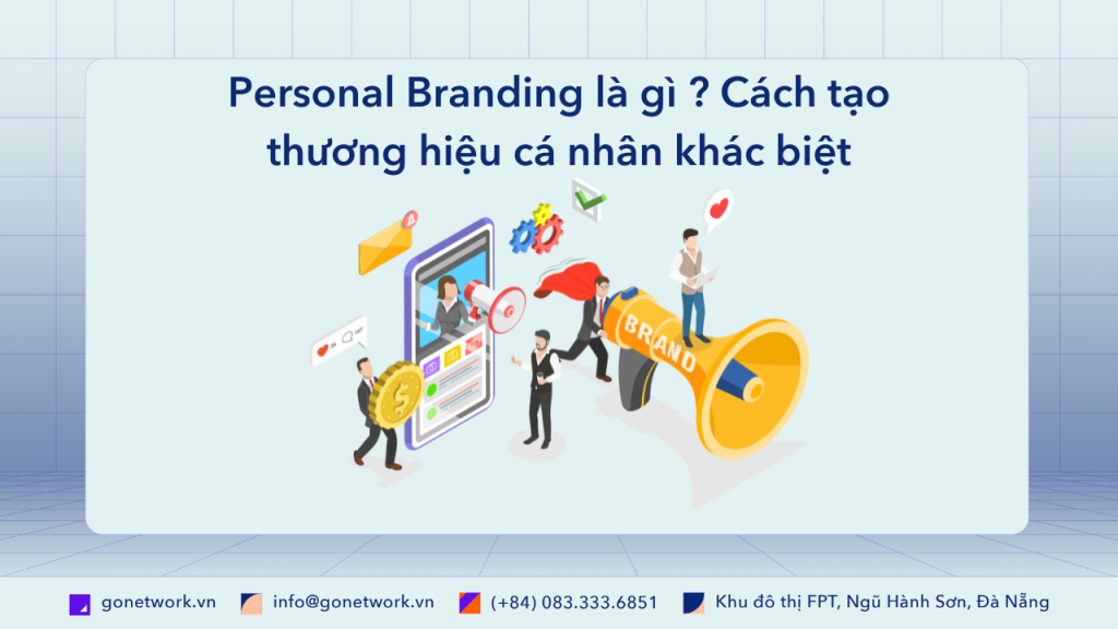 Personal Branding là gì ?