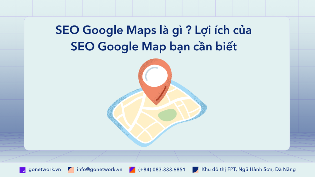SEO Google Maps là gì ?