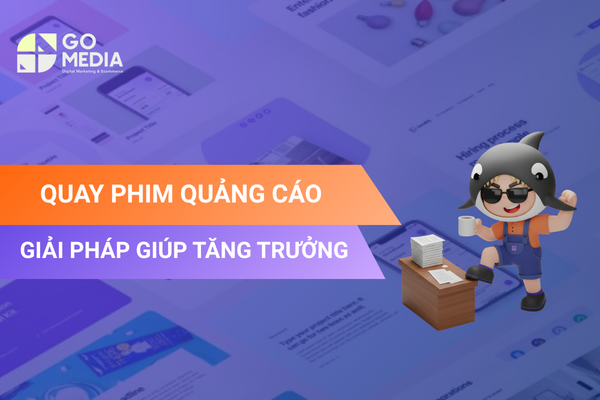 giải pháp quay video quảng cáo