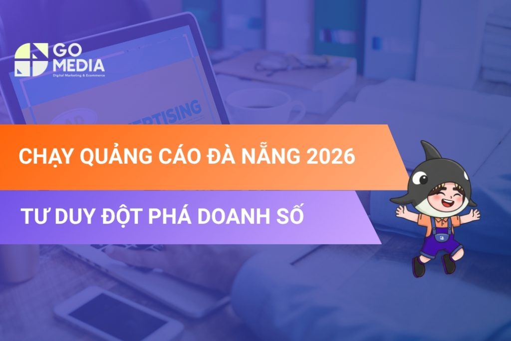 Chạy Quảng Cáo Đà Nẵng 2026