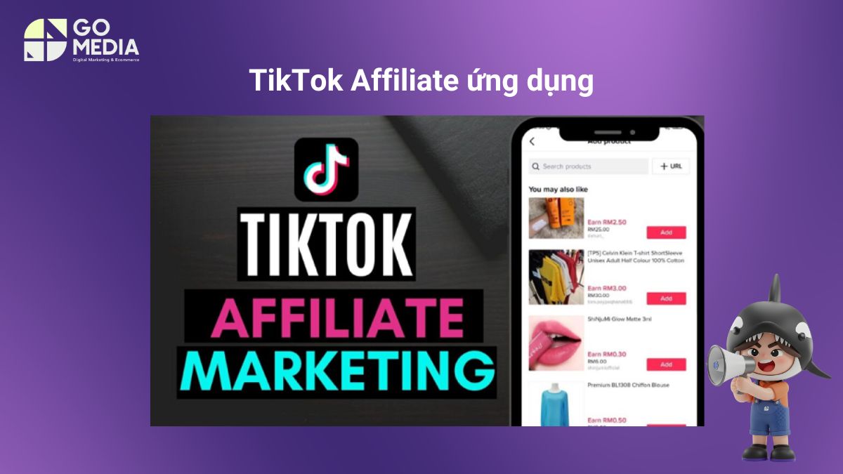 TikTok Affiliate Ứng Dụng Thế Nào Trong Từng Ngành Hàng?