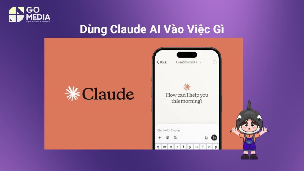 Claude AI hỗ trợ viết nội dung, phân tích tài liệu, lập trình và tự động hóa công việc thông qua Claude Code và Claude Cowork.