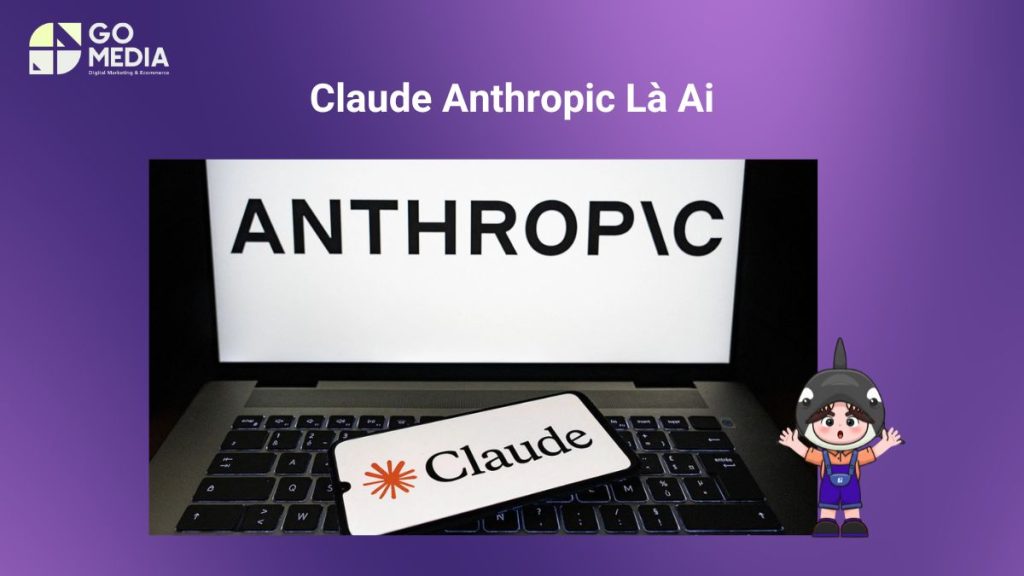Claude của Anthropic là trợ lý AI với các dòng model Haiku, Sonnet và Opus, được phát triển theo triết lý AI an toàn và có trách nhiệm.