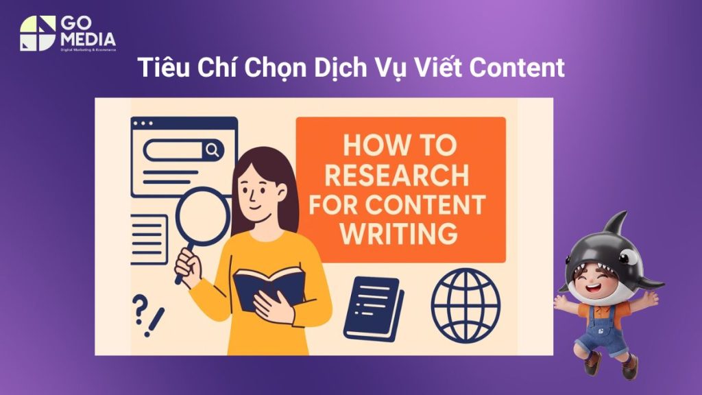 Tiêu chí lựa chọn đơn vị cung cấp dịch vụ viết content uy tín với quy trình minh bạch, portfolio thực tế và kinh nghiệm theo ngành.