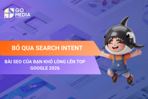 Search intent là gì? Cách phân tích ý định tìm kiếm để tối ưu SEO