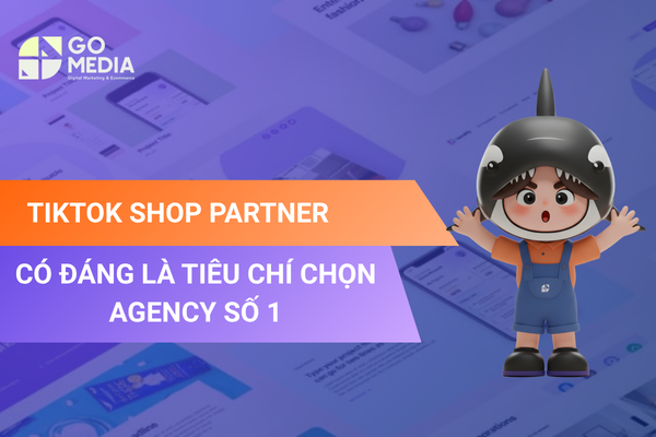 TikTok Shop Partner giúp doanh nghiệp lựa chọn đơn vị vận hành TikTok Shop được nền tảng công nhận chính thức.