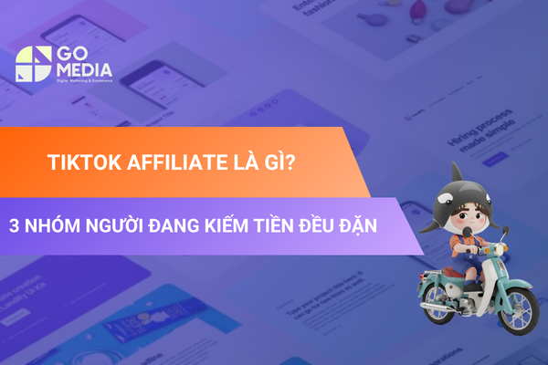 TikTok Affiliate là gì? Mô hình tiếp thị liên kết giúp creator kiếm hoa hồng từ TikTok Shop.