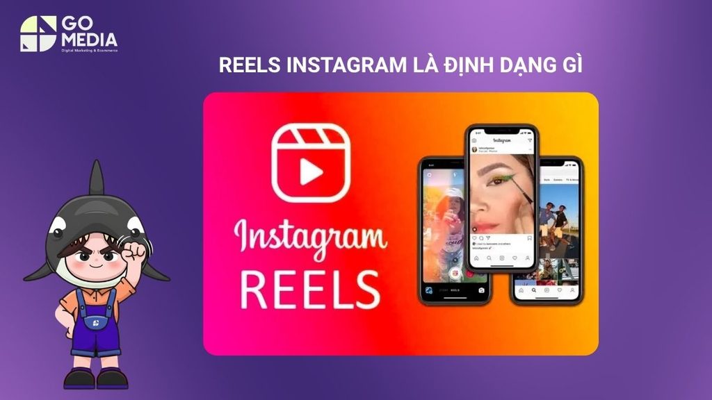 Reels Instagram là gì và những đặc điểm giúp video ngắn tiếp cận người dùng mới trên nền tảng.