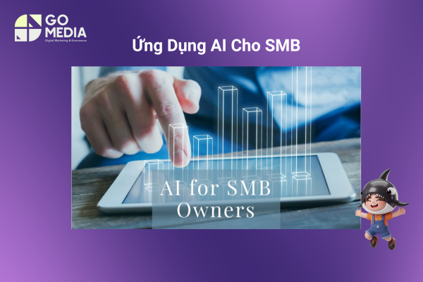 SMB nên bắt đầu ứng dụng AI từ những quy trình tốn nhiều thời gian như chăm sóc khách hàng, đặt lịch, sáng tạo nội dung và phân tích dữ liệu.