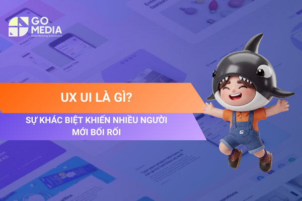 UX UI là gì và sự khác biệt giữa trải nghiệm người dùng và giao diện người dùng trong thiết kế sản phẩm số.