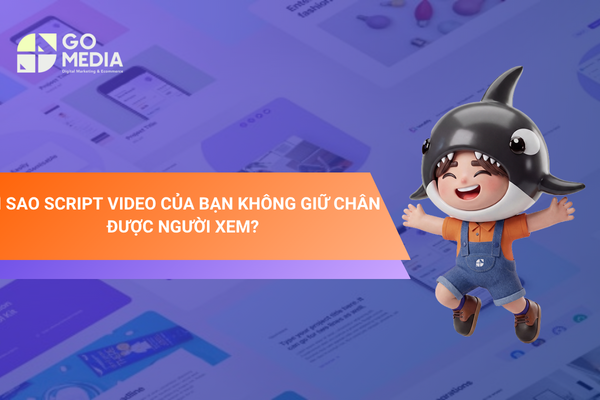 Những lỗi trong script video khiến người xem rời đi sớm và cách xây dựng kịch bản có khả năng giữ chân tốt hơn.