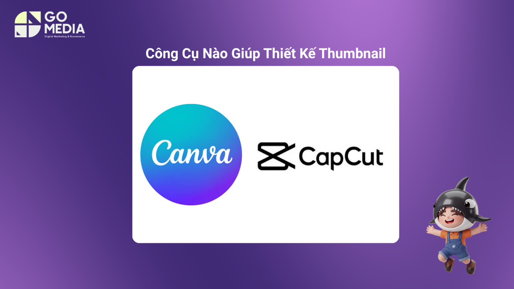 Công cụ thiết kế thumbnail TikTok nhanh như CapCut và Canva không cần kỹ năng thiết kế chuyên sâu
