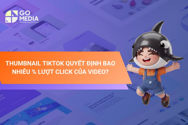 Thumbnail TikTok ảnh hưởng đến lượt click và khả năng thu hút người xem video